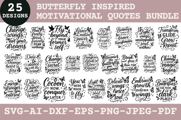 25 Butterfly Inspired Motivational Quote Graphics for Crafts