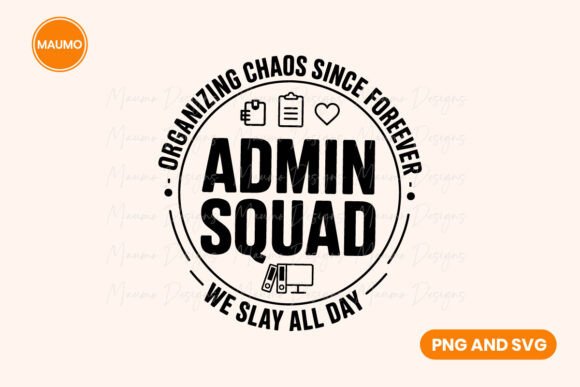 Admin Job Funny Quote: Graphics for Crafts & Branding