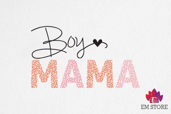 Boy Mama - SVG PNG, Mother s Day SVG Graphics