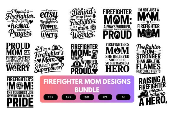 Firefighter Mom SVG Bundle: Premium Graphics for Crafts