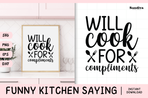 Funny Kitchen Saying SVG 30: A Designer's Real-World Review