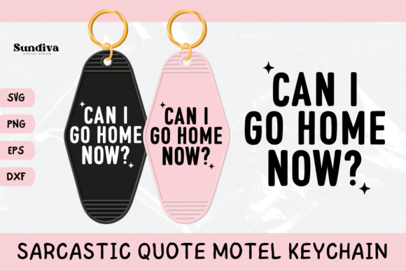 Funny Sarcastic Motel Keychain SVG 20: A Crafts and Graphics Review for Sellers