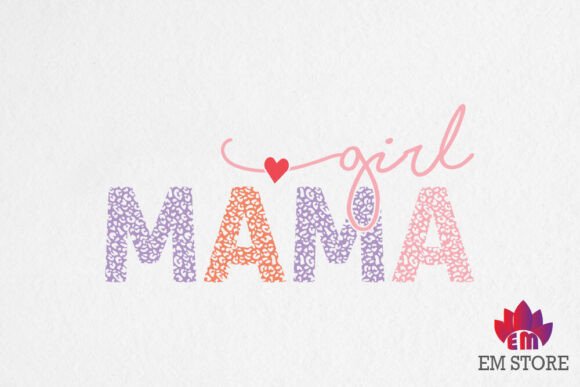 Girl Mama - SVG PNG, Mother s Day SVG Graphics