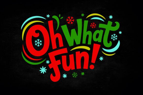 Oh What Fun Christmas SVG T-Shirt Design Review